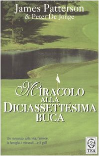 Miracolo alla diciassettesima buca book