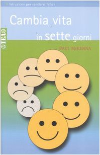 Cambia vita in sette giorni (Tea pratica) Lifestyle
