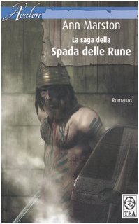 La saga della spada delle rune: La spada delle rune-Il re d'Occidente-La spada infranta (Teadue) Contemporary literature