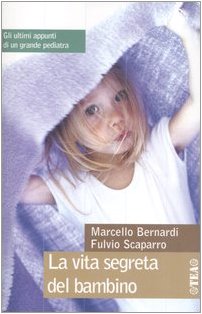 La vita segreta del bambino Psychology