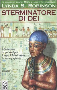 Sterminatore di dèi (Teadue) Historical Fiction