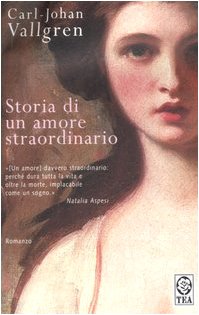Storia di un amore straordinario Contemporary literature