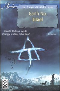 Lirael. La saga di Abhorsen (Teadue) Contemporary literature