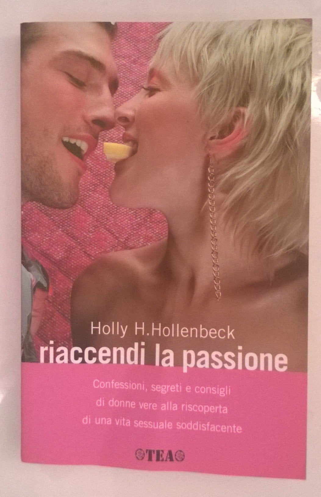 Riaccendi la passione book