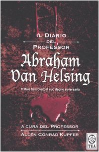 Il diario del professor Abraham Van Helsing Horror & Mystery