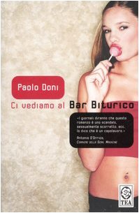 Ci vediamo al Bar Biturico book