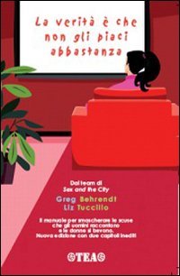 La verità è che non gli piaci abbastanza book