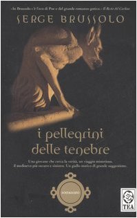 I pellegrini delle tenebre book