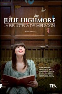 La biblioteca dei miei sogni (Teadue) Contemporary literature