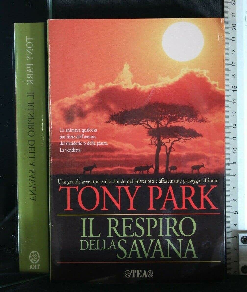 Il respiro della savana (Narrativa Tea) Action & Adventure