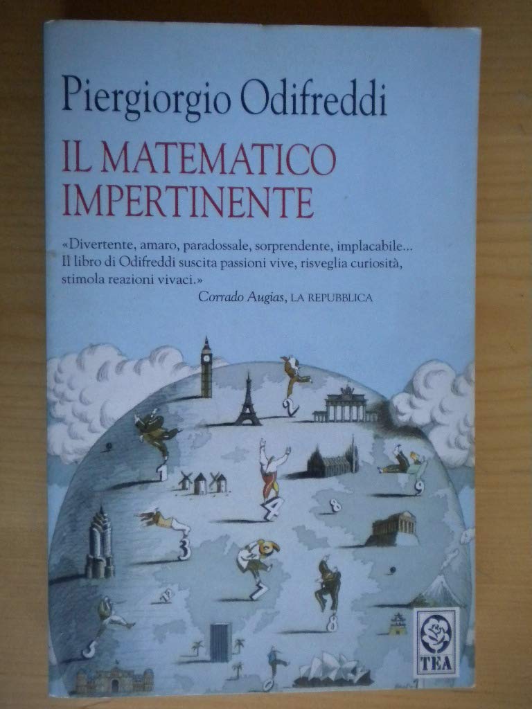 Il matematico impertinente (Saggistica TEA) Natural Sciences