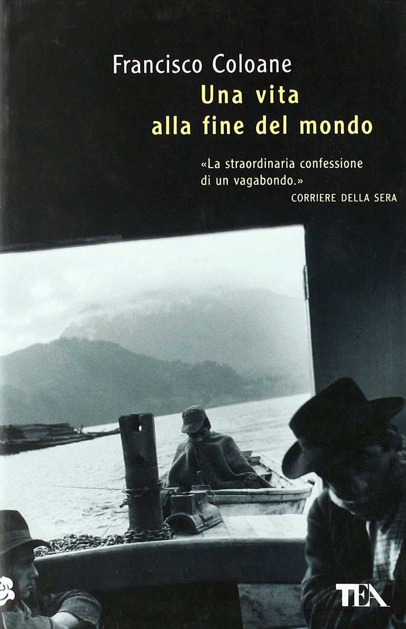 Una vita alla fine del mondo Contemporary literature