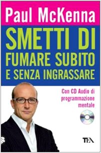 Smetti DI Fumare Subito E Senza Ingrassare book