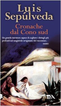 Product Image: Cronache dal Cono sud (Saggistica TEA)