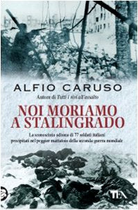 Noi moriamo a Stalingrado book