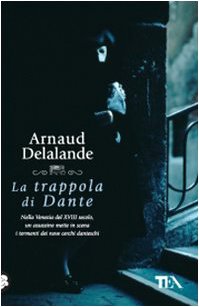 La trappola di Dante (Teadue) Historical Fiction