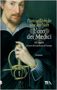 L' oro dei Medici Historical Fiction