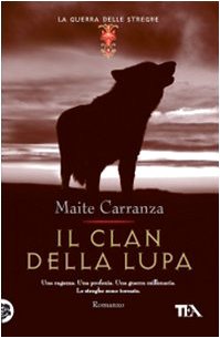 Il clan della lupa. La guerra delle streghe (Teadue) Horror & Creepy