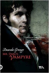 Mr. Darcy, vampyre (Narrativa Tea) Contemporary literature