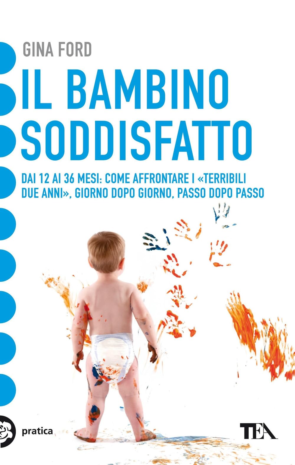 Il bambino soddisfatto book