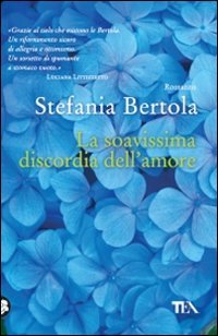 La soavissima discordia dell'amore (Teadue) Contemporary literature