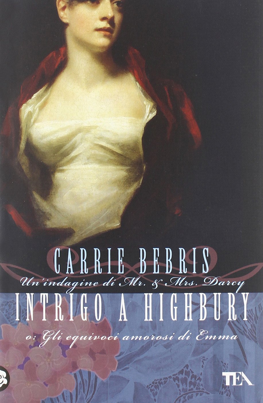 Intrigo a Highbury o Gli equivoci amorosi di Emma book