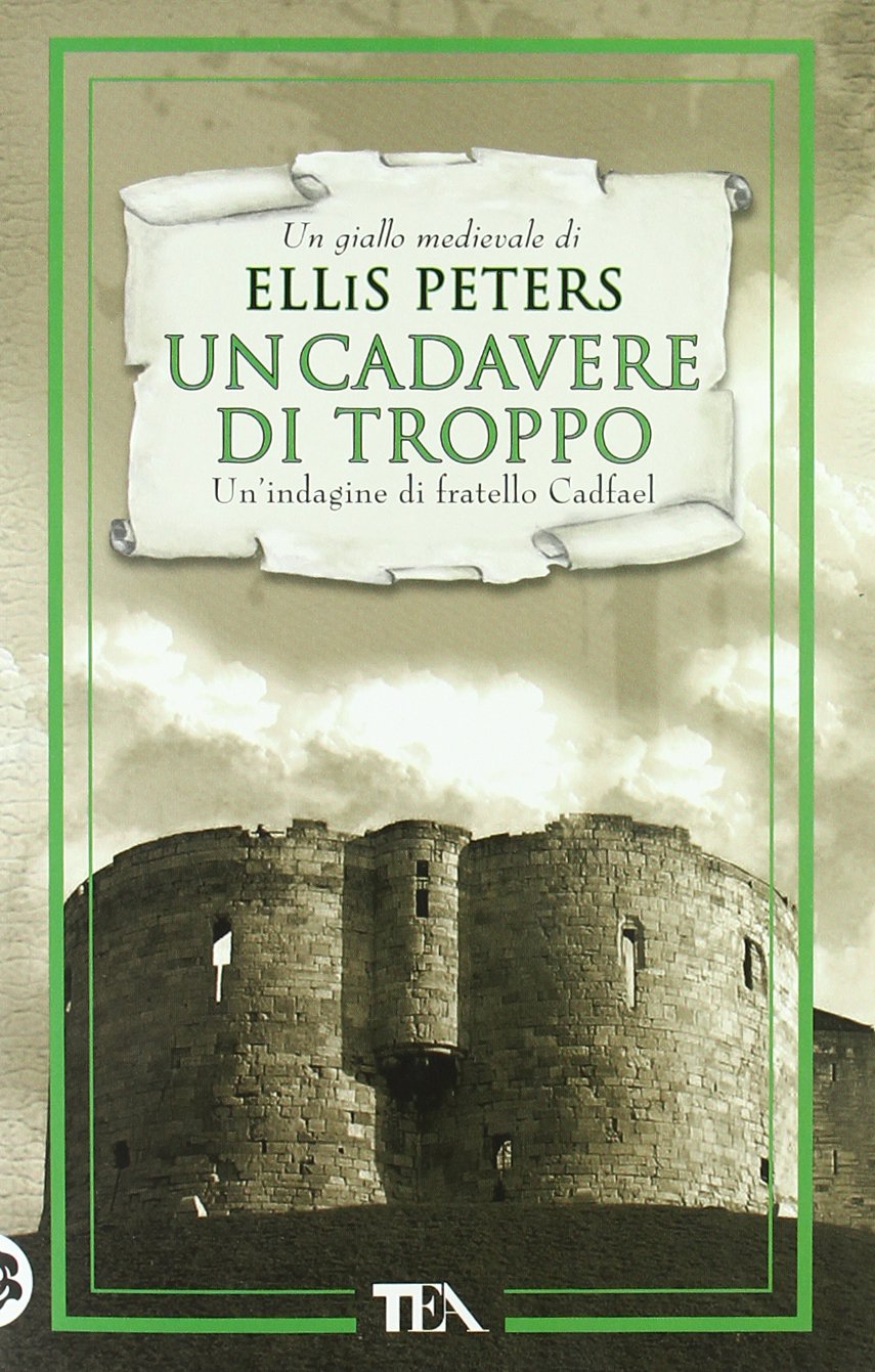 Un cadavere di troppo. Le indagini di fratello Cadfael (Vol. 2) book