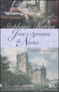 Jane e i fantasmi di Netley. Le indagini di Jane Austen book