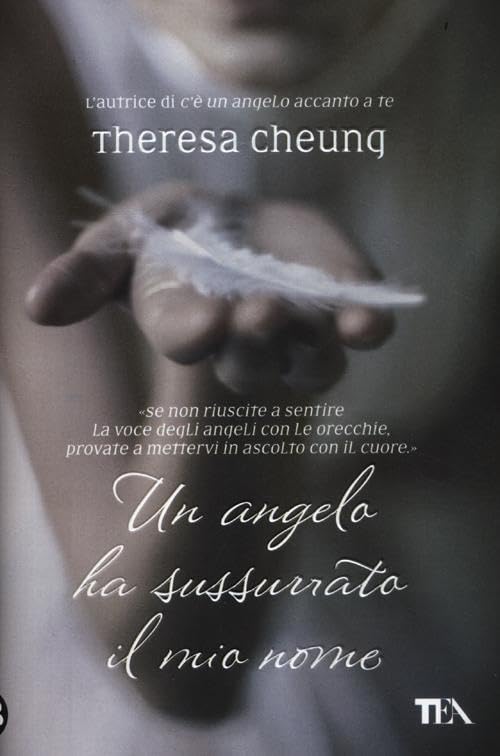 Un angelo ha sussurrato il mio nome book