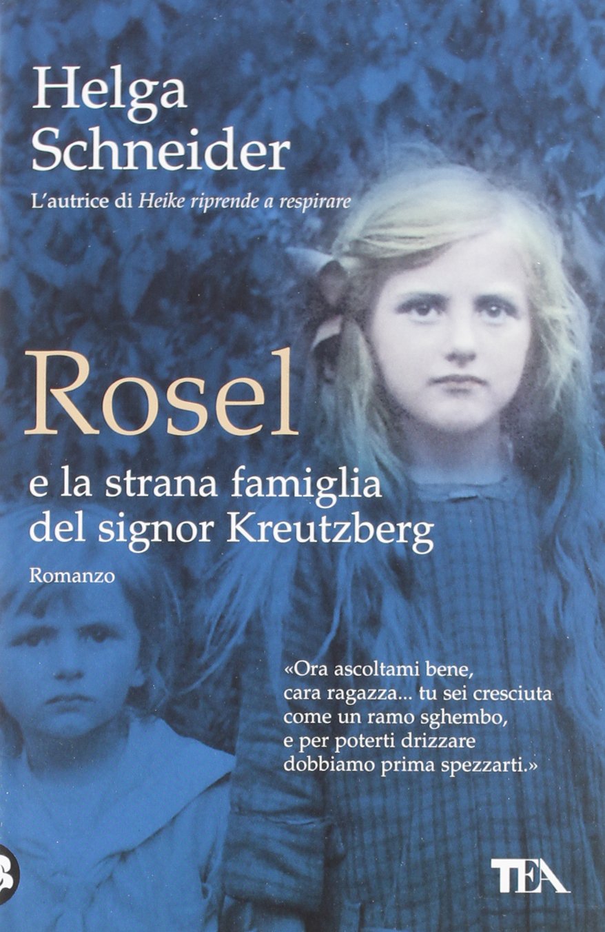Rosel e la strana famiglia del signor Kreutzberg book