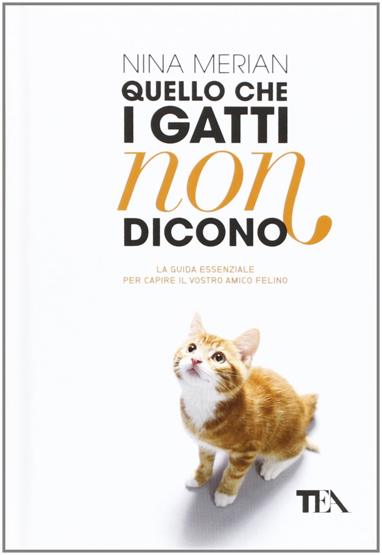 Quello che i gatti non dicono book