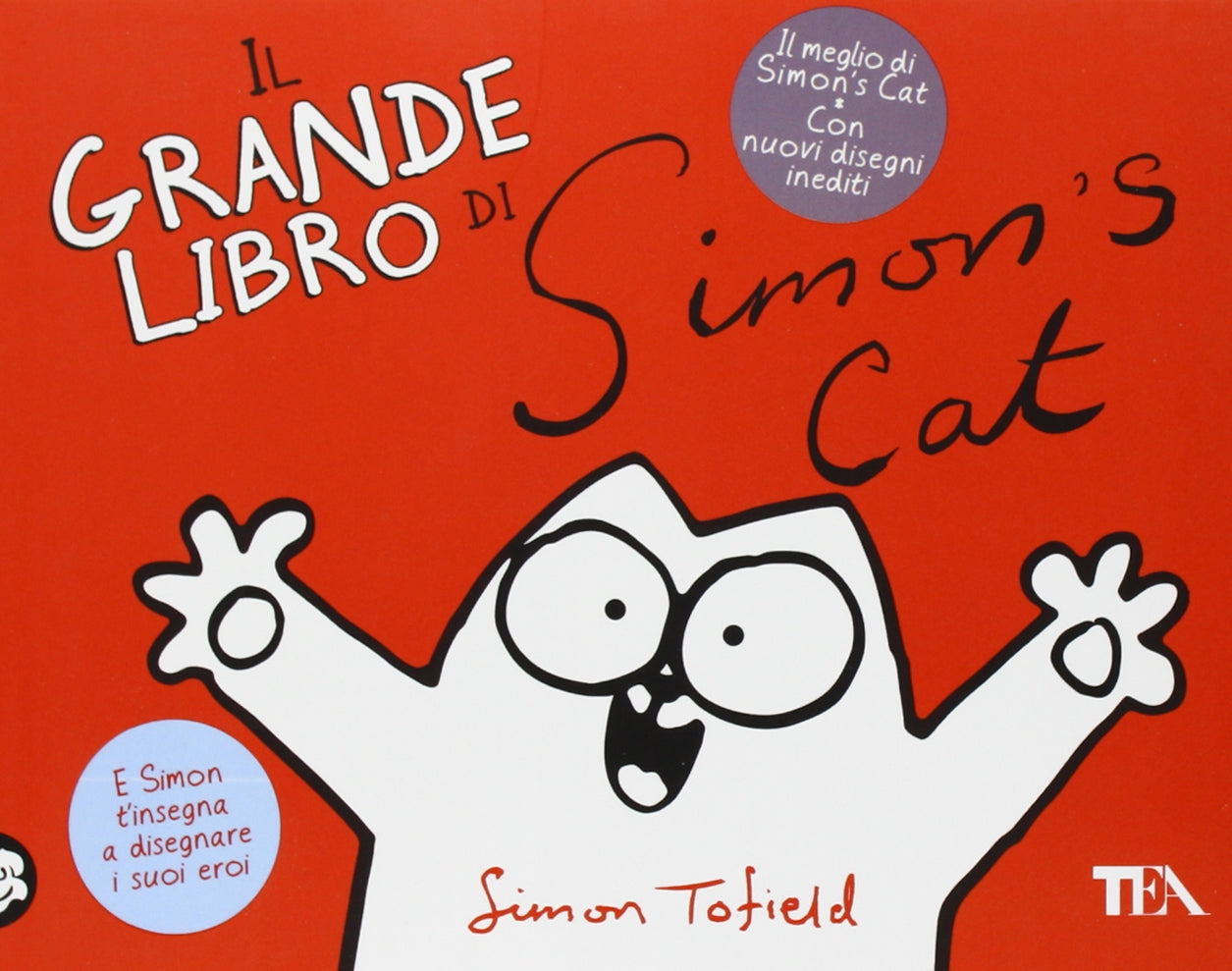 Il grande libro di Simon's cat (TEA Laughing out loud) Cartoons