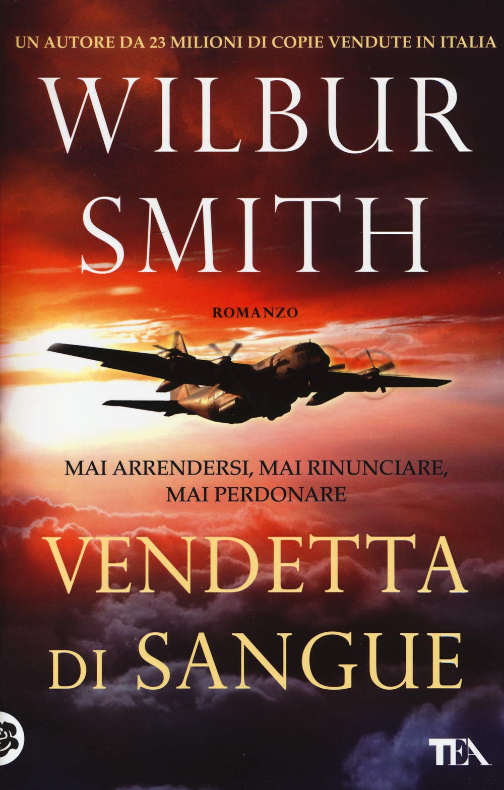 Vendetta di sangue (I Grandi TEA) Action & Adventure