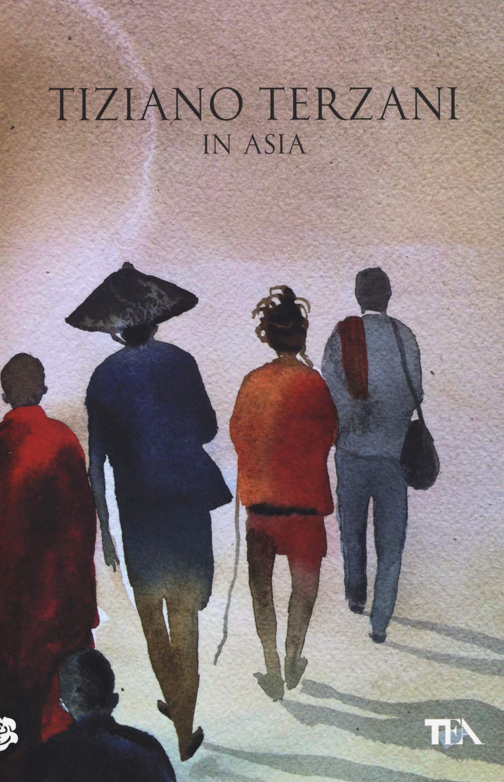 In Asia (Opere di Tiziano Terzani) Contemporary literature