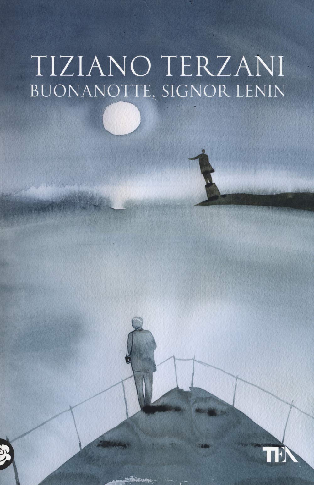 Buonanotte, signor Lenin (Opere di Tiziano Terzani) Classics