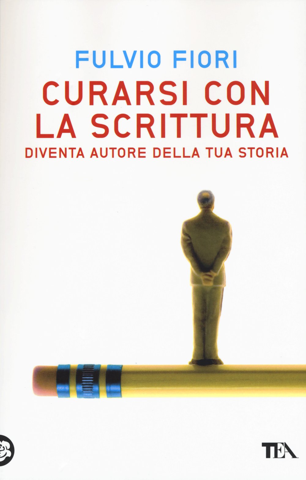 Curarsi con la scrittura. Diventa autore della tua storia book