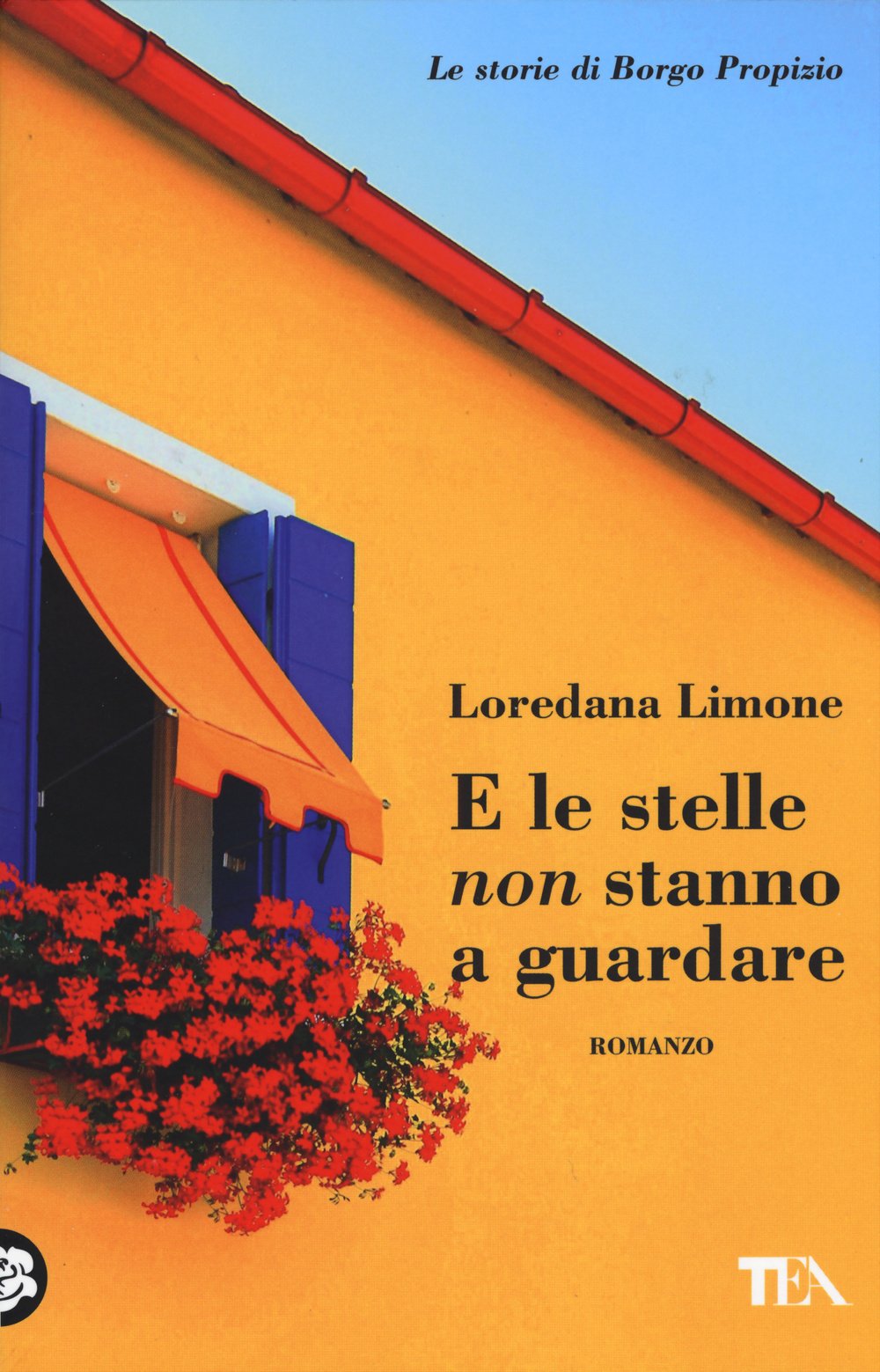 E le stelle non stanno a guardare. Le storie di Borgo Propizio book