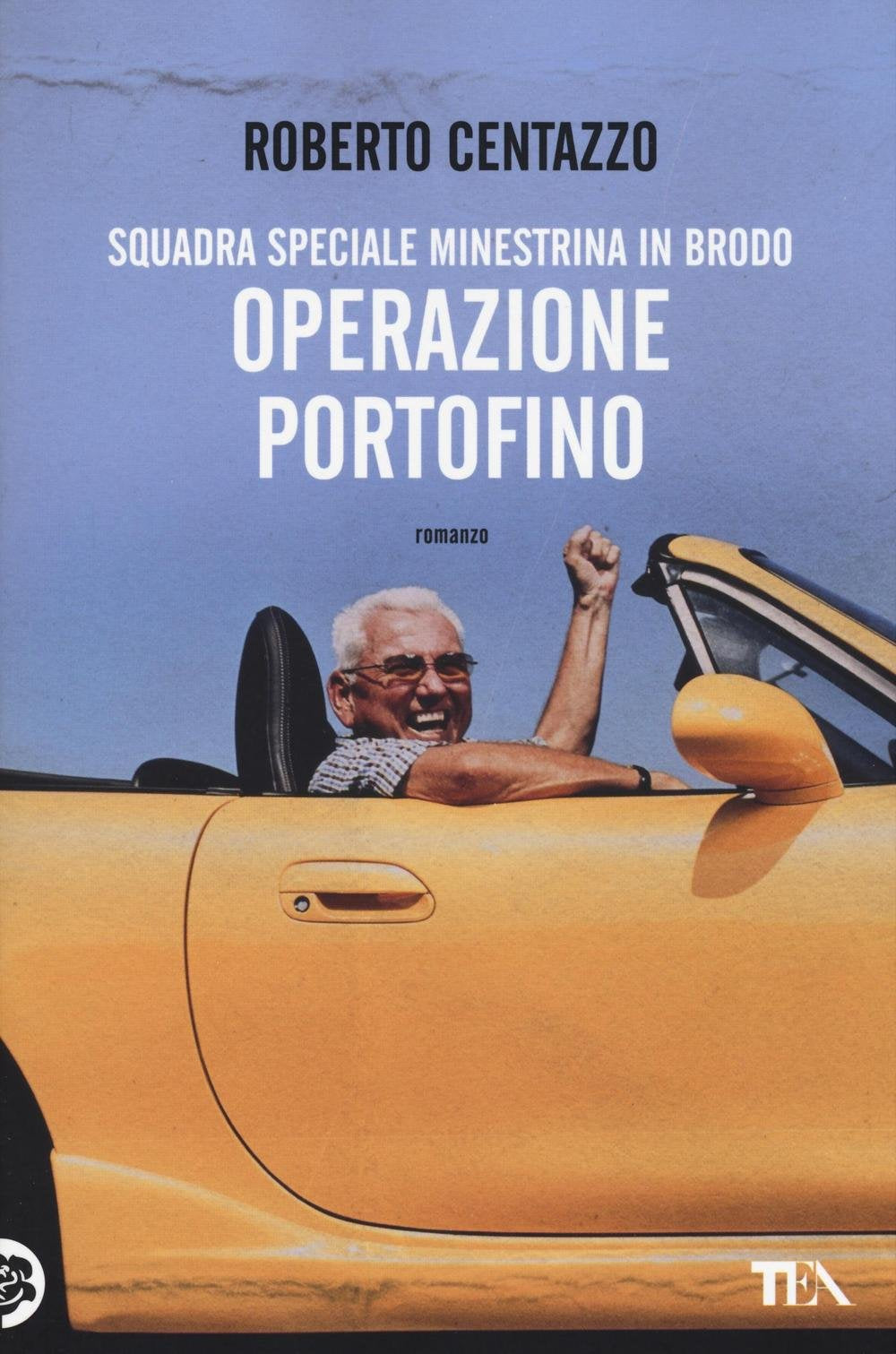 Operazione Portofino. Squadra speciale Minestrina in brodo International