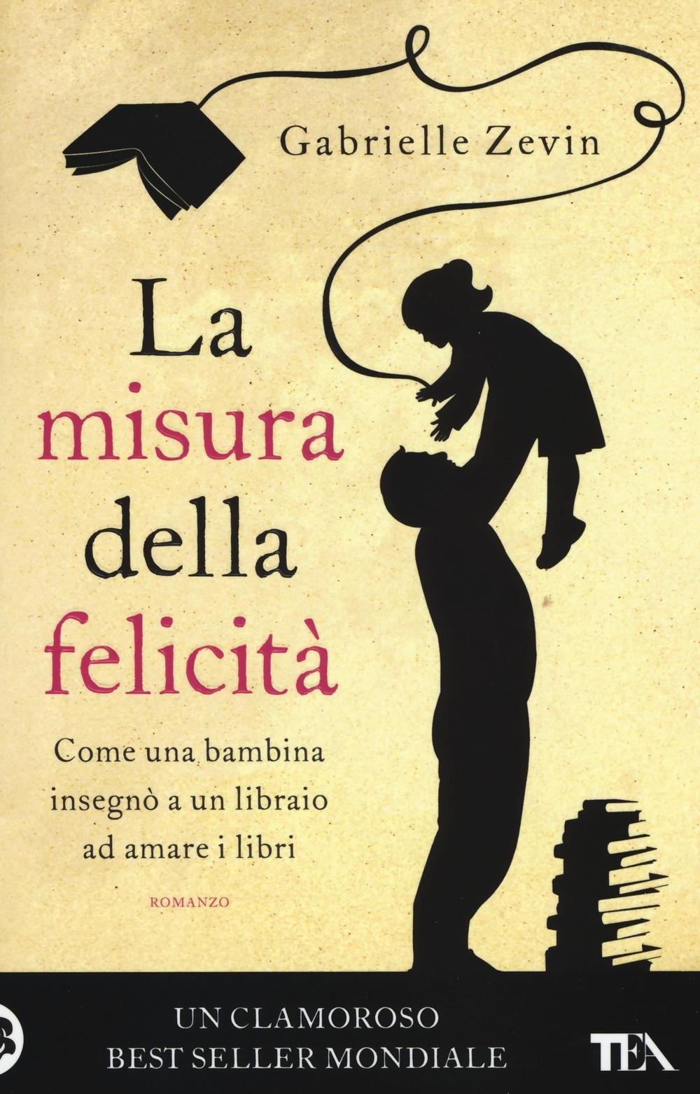 La misura della felicità book