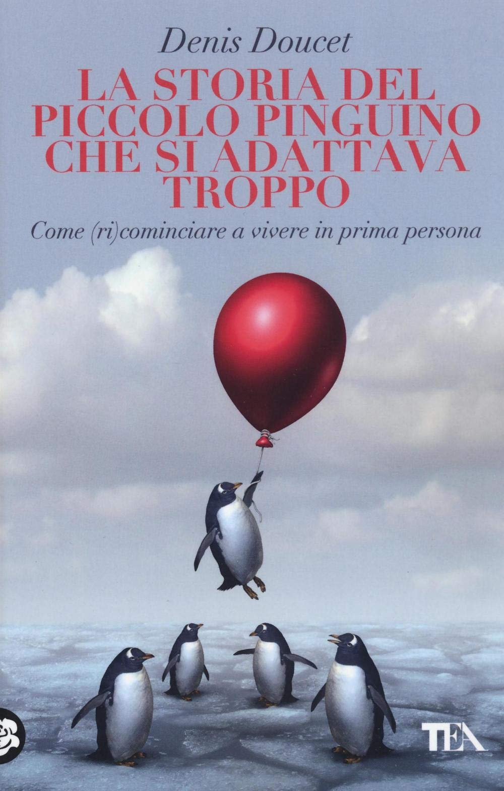 La storia del piccolo pinguino che si adattava troppo book
