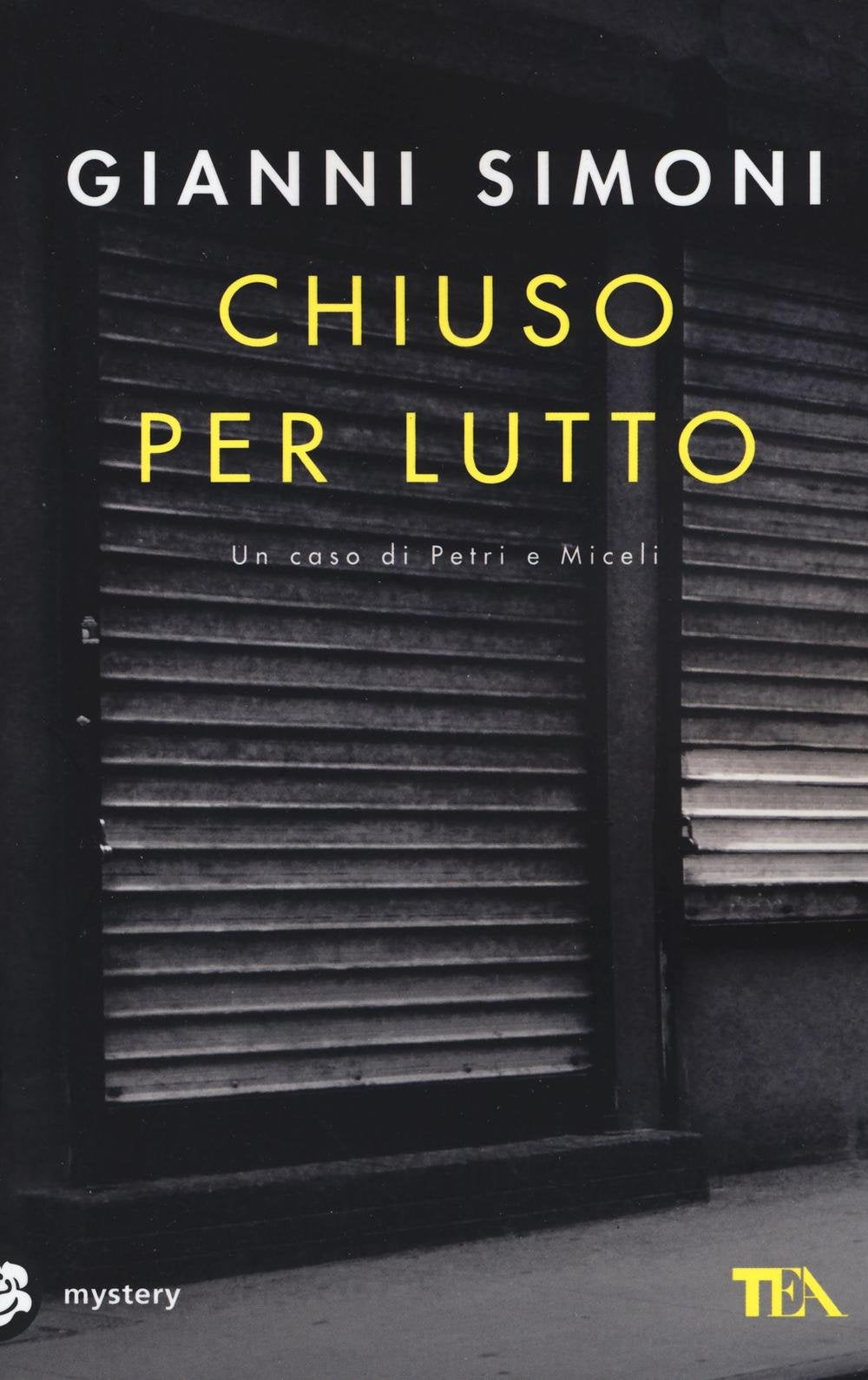 Chiuso per lutto. Un caso di Petri e Miceli Contemporary literature