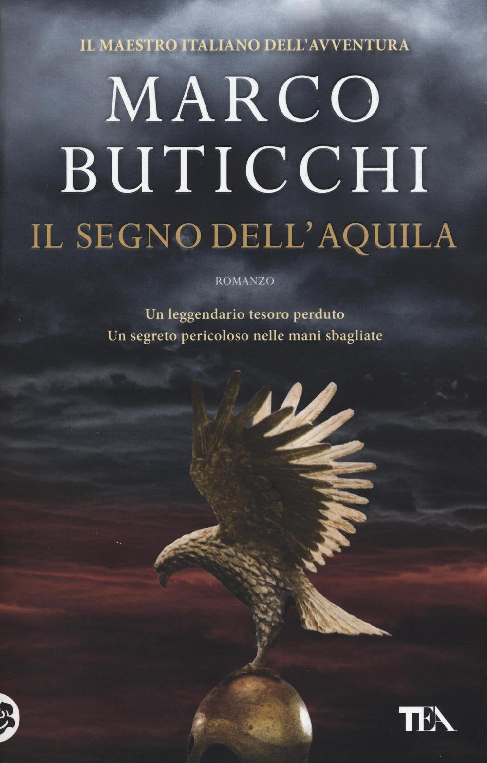 Il segno dell'aquila (I Grandi TEA) Action & Adventure