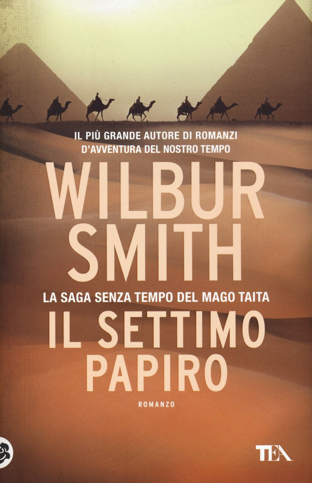 Il settimo papiro (I Grandi TEA) Action & Adventure