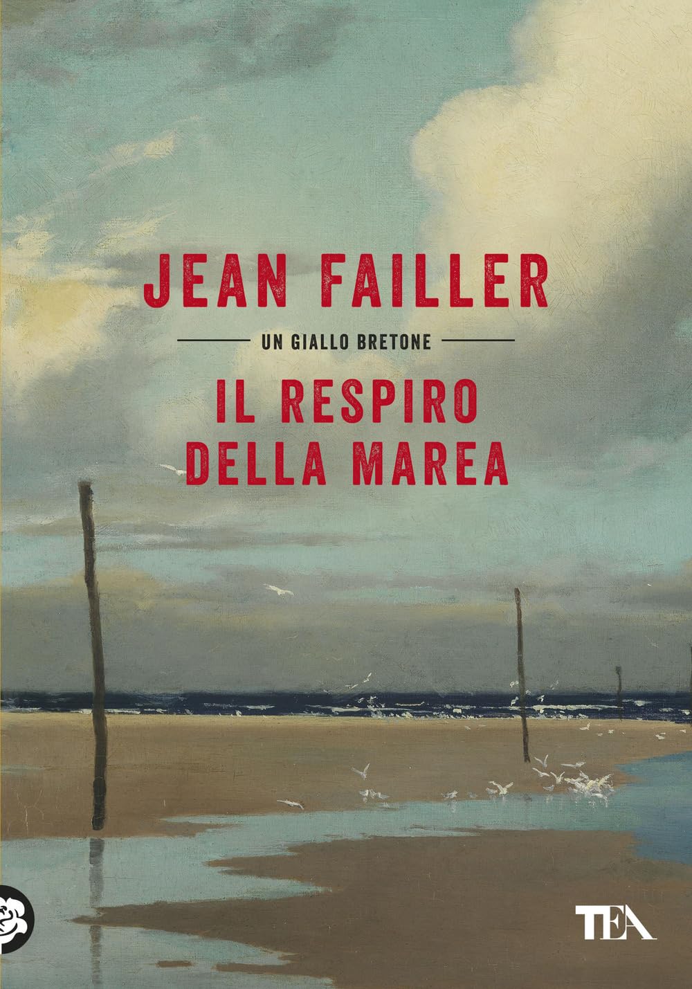 Il respiro della marea (Narrativa Tea) Contemporary literature