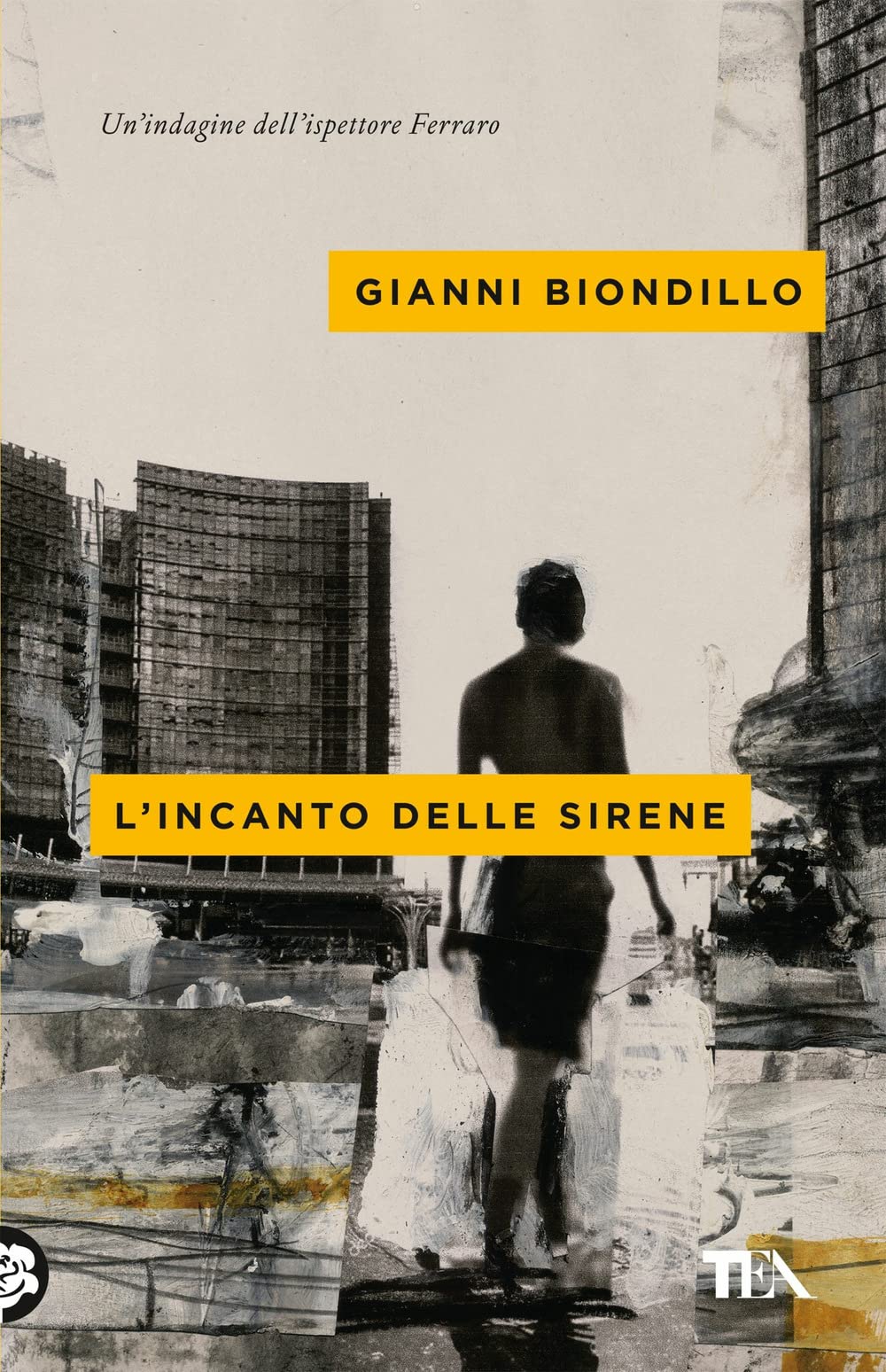 L'incanto delle sirene. Un'indagine dell'ispettore Ferraro book