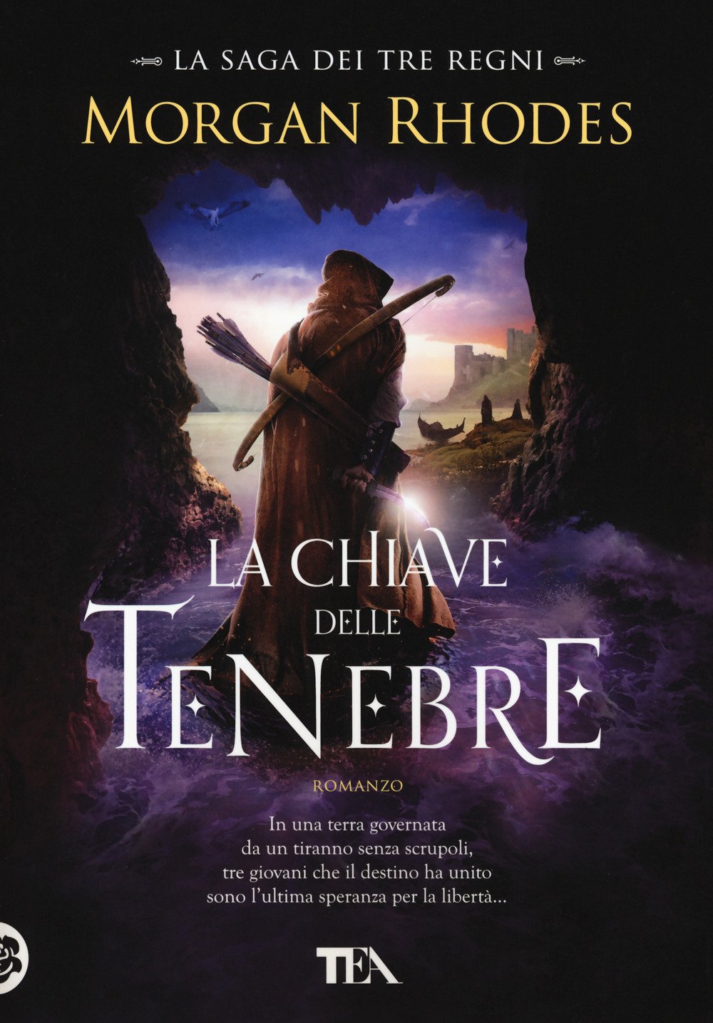 La chiave delle tenebre. La saga dei tre regni book