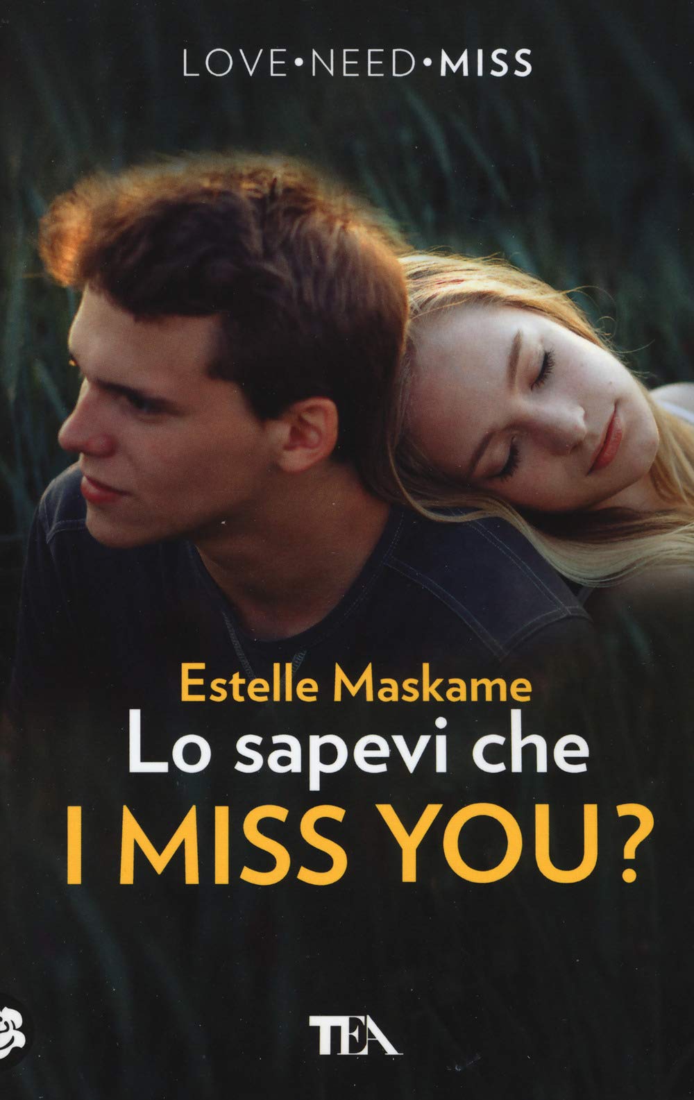 Lo sapevi che I miss you? book