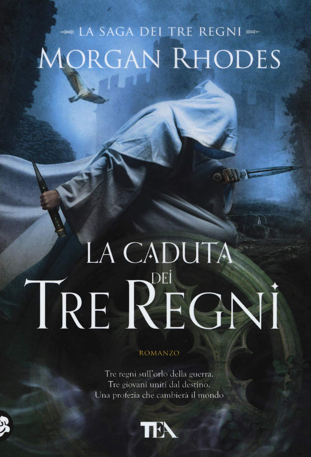 La caduta dei tre regni. La saga dei tre regni book
