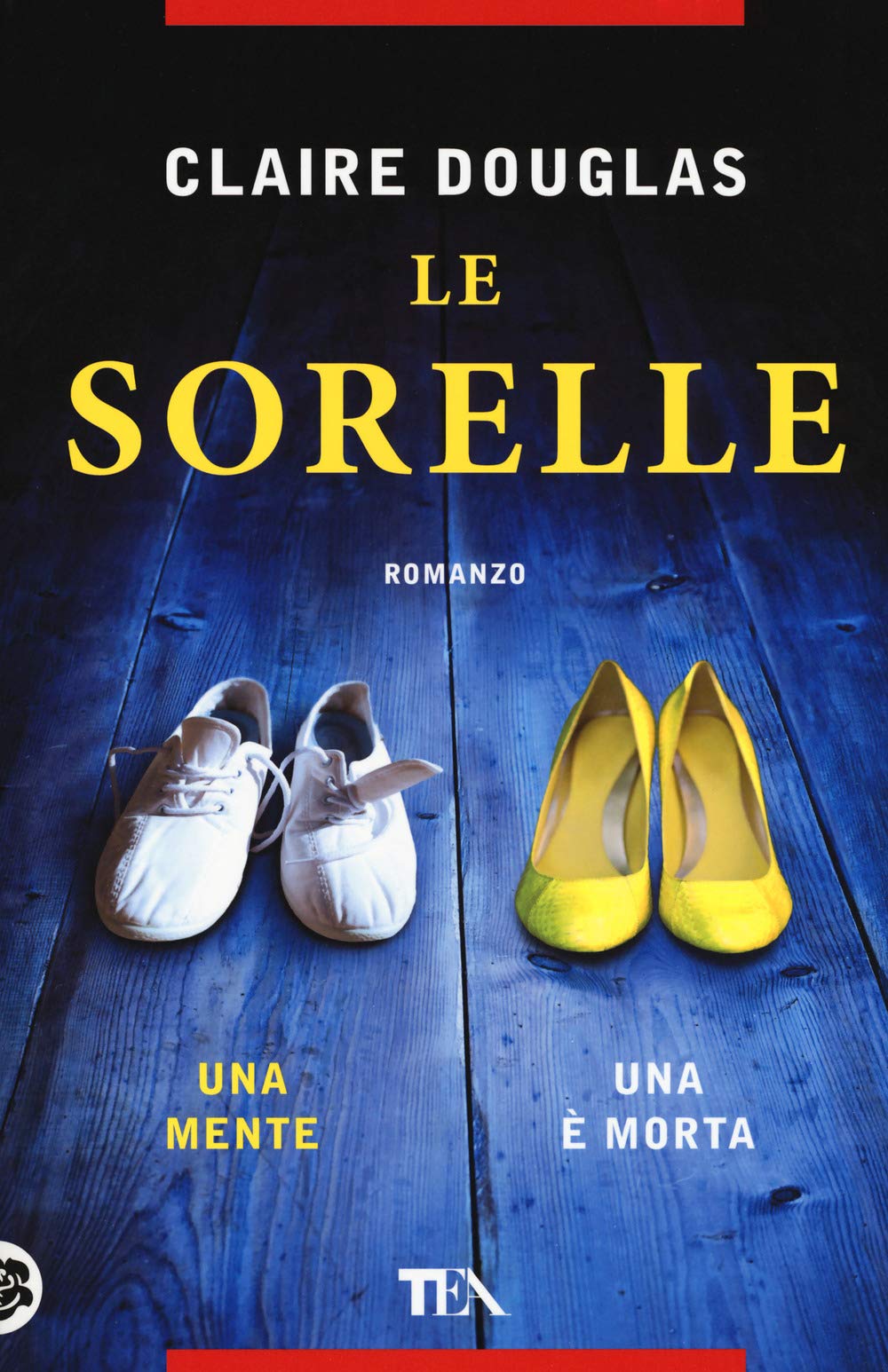 Le sorelle (Thriller best seller) Contemporary literature