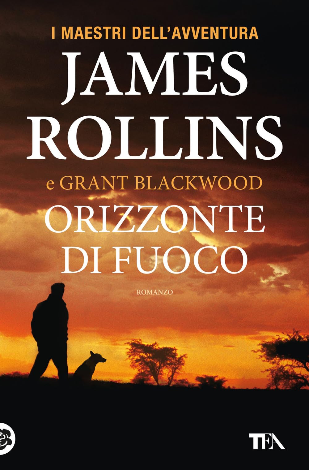 Orizzonte di fuoco (I maestri dell'avventura) Action & Adventure